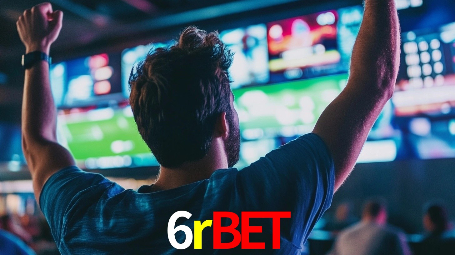 6rbet: Jogos de Caça-Níqueis-Altas Recompensas, Roleta-Velocidade, Blackjack-Desafios Máximos